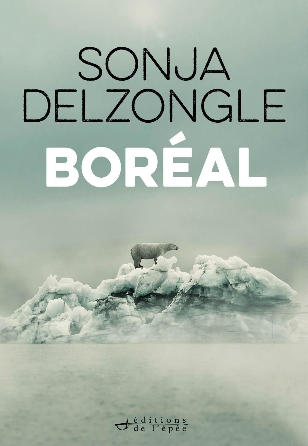 Acheter le livre numérique Boréal de Sonja Delzongle