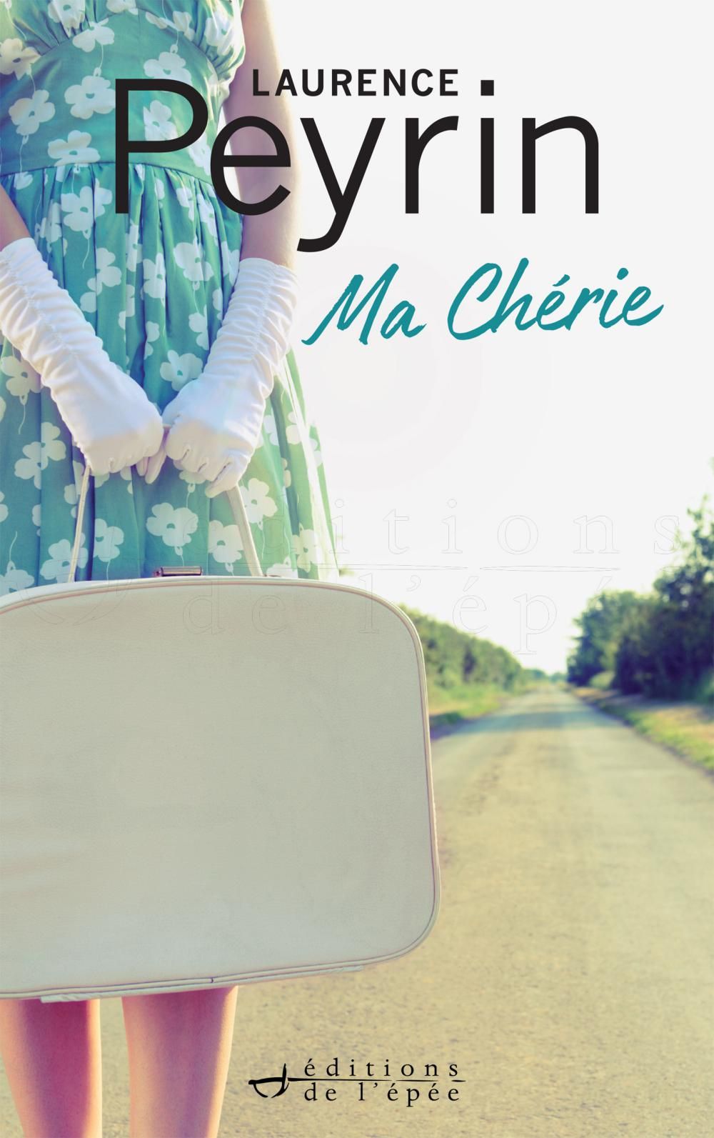Acheter le livre numérique Ma Chérie de Laurence Peyrin