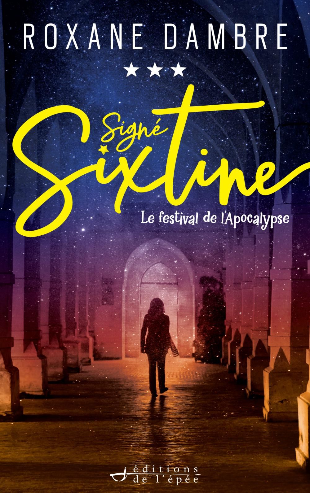 Acheter le livre numérique Signé Sixtine (Tome 3) de Roxane Dambre