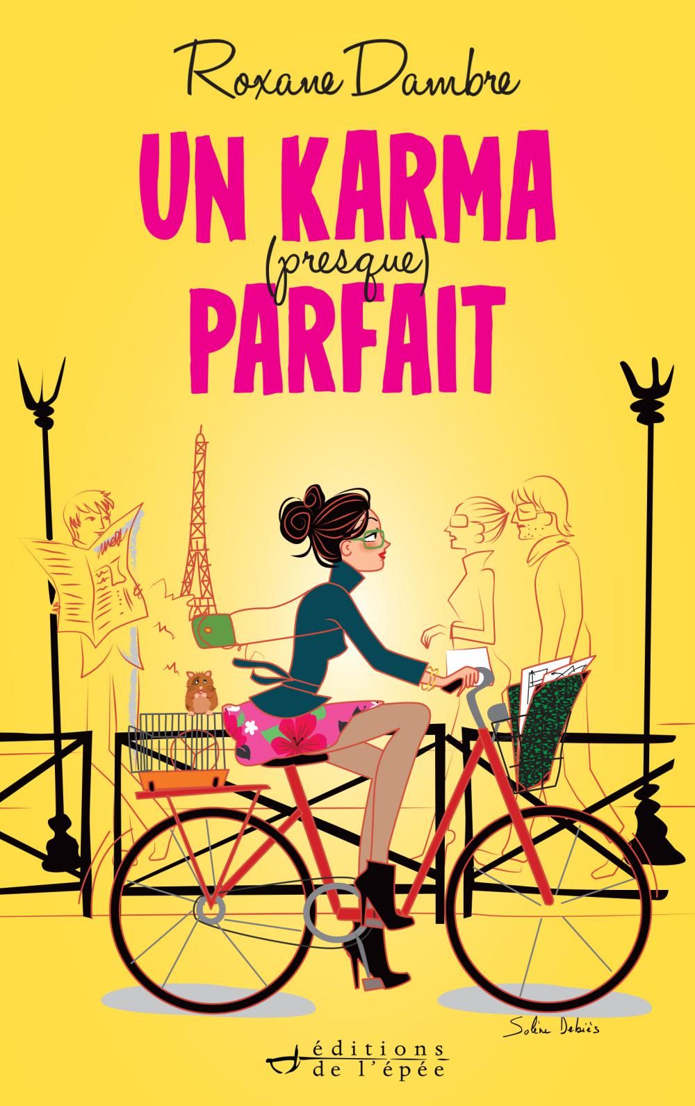 Acheter le livre numérique Un karma (presque) parfait de Roxane Dambre