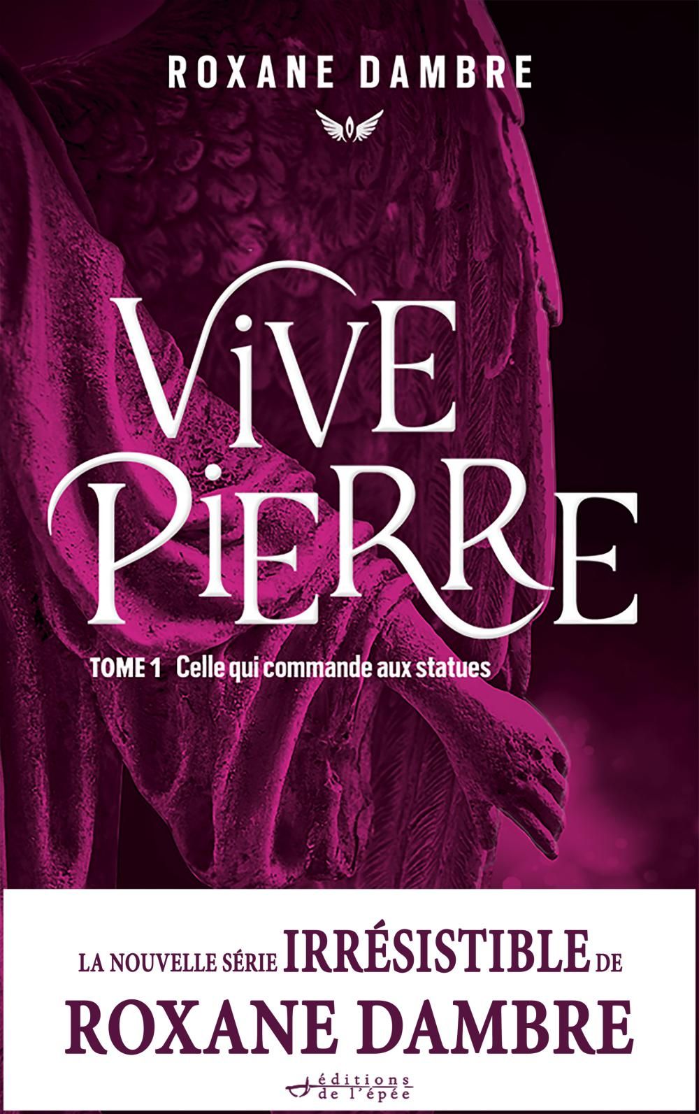 Acheter le livre numérique Vivepierre (Tome 1) de Roxane Dambre