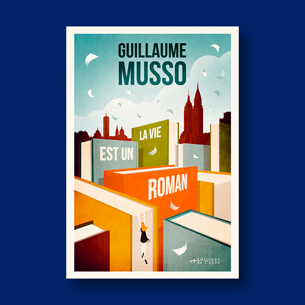 Ebook La Vie est un roman de Guillaume Musso
