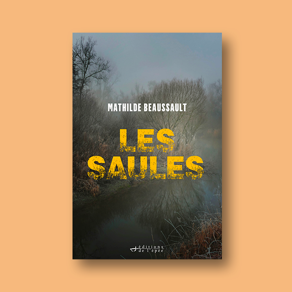 Livre numérique Les saules par Mathilde Beaussault