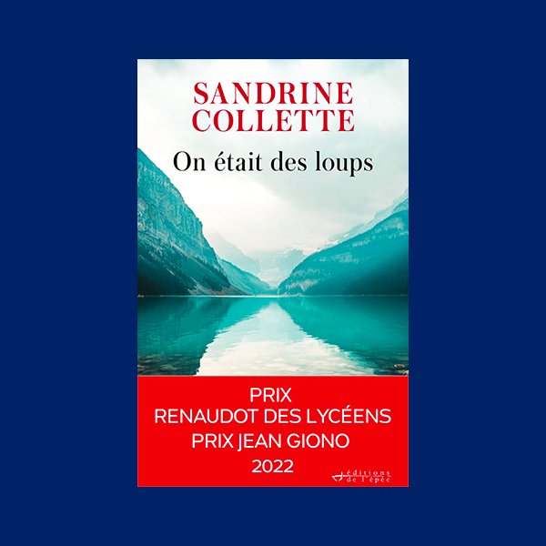 Livre numérique On était des loups de Sandrine Collette