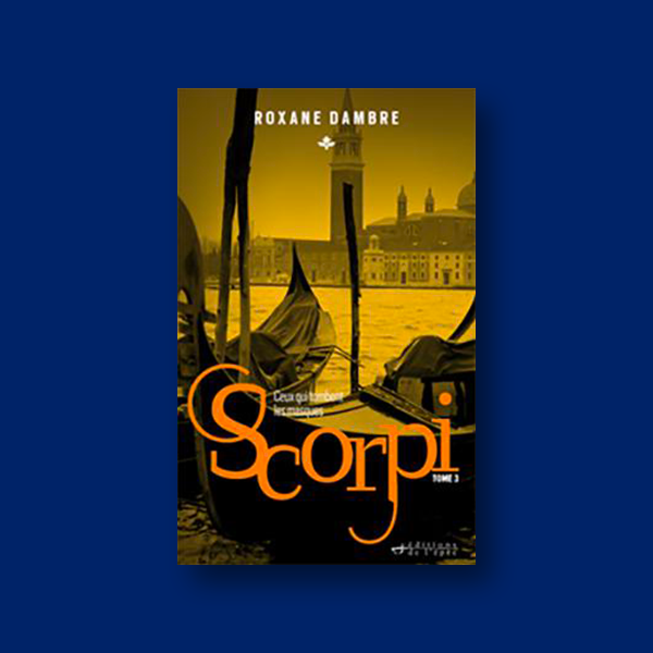 Livre numérique Scorpi (Tome 3) de Roxane Dambre