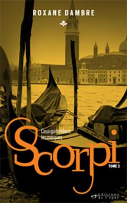 Acheter le livre numérique Scorpi (Tome 3) de Roxane Dambre