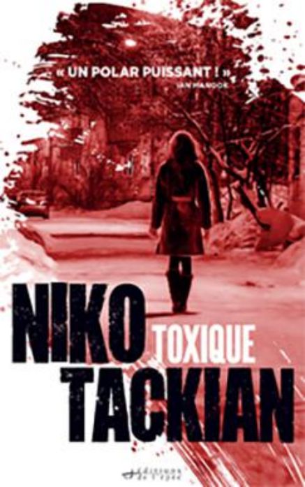 Acheter le livre numérique (ebook) Toxique de Niko Tackian